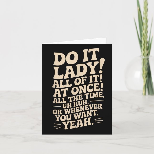 Do It Lady! Trending Funny Saying  Card (Front)