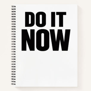 Do It Now Motivational Quote Minimal Typography In Notebook