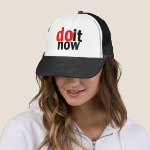 Do it now trucker hat