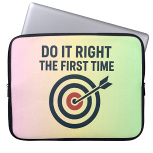 Do It Right the First Time Zero Defects Target Laptop Sleeve