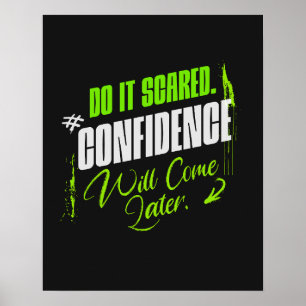 Do It Scared - Motivational Confidence Poster