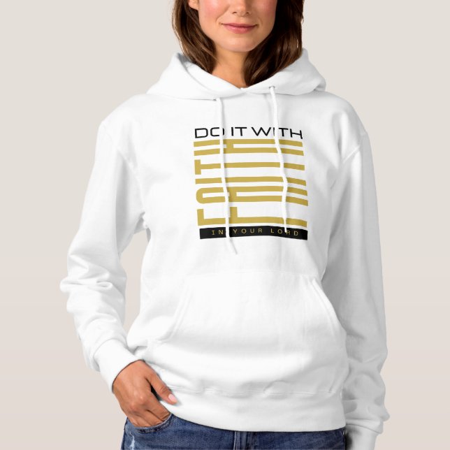 Do It With Faith Biblical Women's Hoodie (Front)