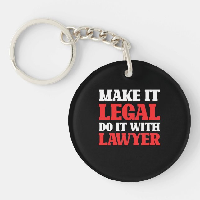 Do It With Lawyer Key Ring (Front)