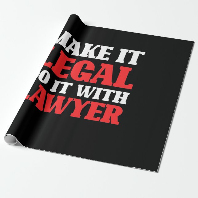 Do It With Lawyer Wrapping Paper (Unrolled)