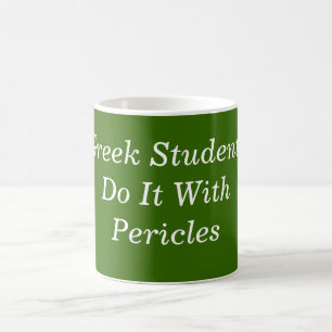 Do It With Pericles Coffee Mug