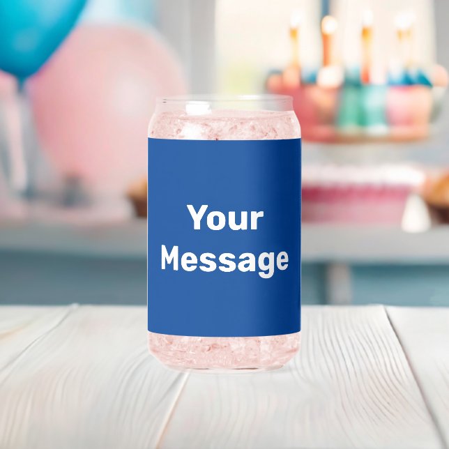 Do It Yourself Deep Blue and White Text Template  Can Glass (Insitu (Baby Shower))