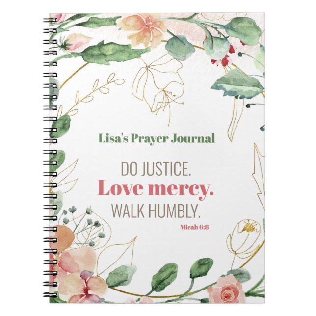 Do Justice Floral Micah 6:8 Personalised Prayer Notebook (Front)