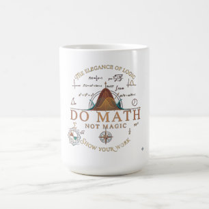 Do Math Not Magic Long Sleeve Shirt Coffee Mug