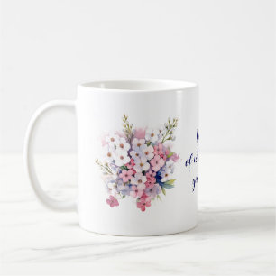 "Do More..." - Happiness Blooms Coffee Mug