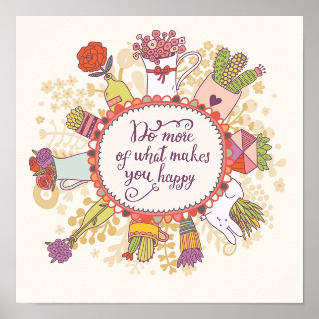 Do More Of What Makes You Happy 2 Poster (Front)
