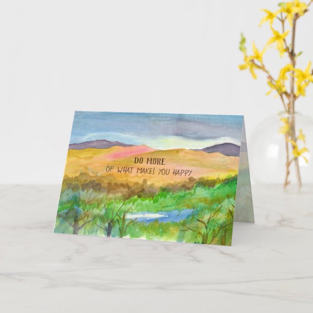 Do More Of What Makes You Happy Birthday Card (Yellow Flower)