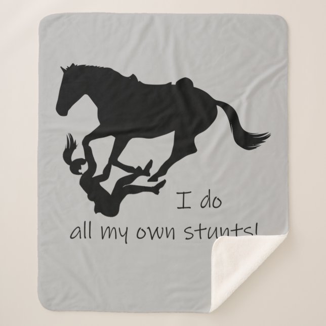 Do My Own Stunts Great Horseback Riding  Sherpa Blanket (Front)