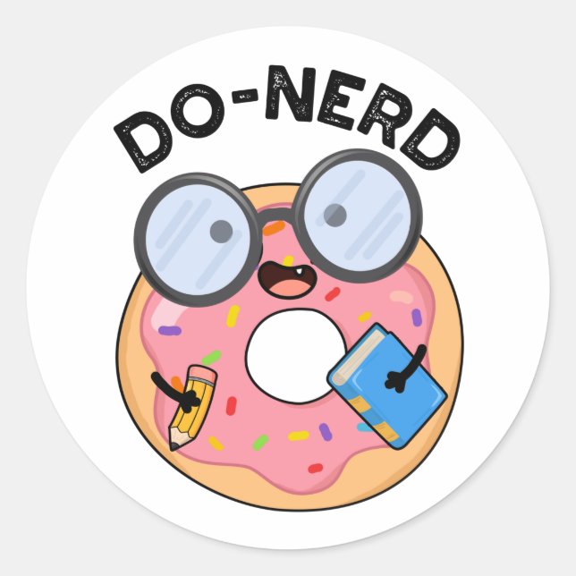 Do-nerd Funny Nerdy Doughnut Pun  Classic Round Sticker (Front)