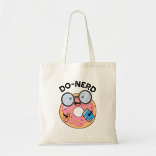 Do-nerd Funny Nerdy Doughnut Pun Tote Bag