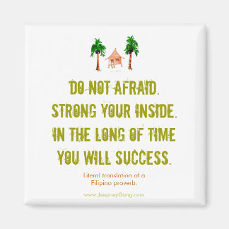 Do Not Afraid - Motivational Magnet