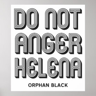 Do Not Anger Helena Poster