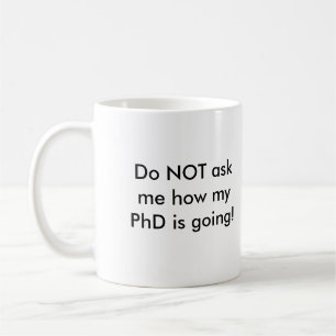 Do not ask me...Mug Coffee Mug