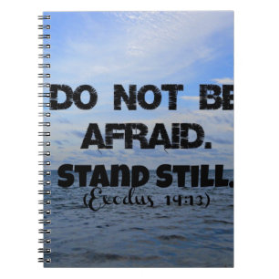 Do not be afraid.jpg notebook