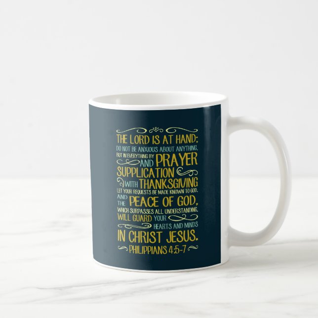 Do Not Be Anxious - Philippians 4:5-7 Coffee Mug (Right)