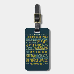 Do Not Be Anxious - Philippians 4:5-7 Luggage Tag