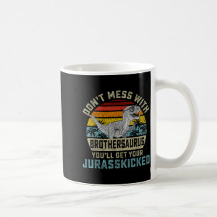 Do Not Be With Brothers And Become Jurkicked Broth Coffee Mug
