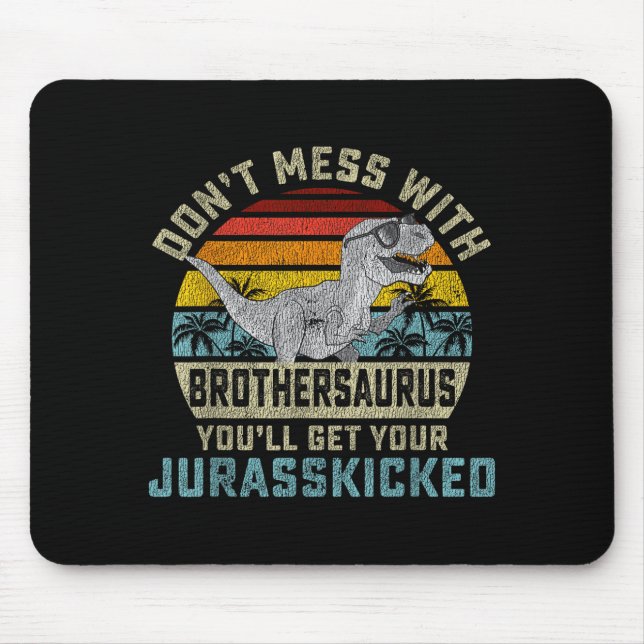Do Not Be With Brothers And Become Jurkicked Broth Mouse Mat (Front)