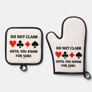 Do Not Claim Until You Know For Sure Card Suits Oven Mitt & Pot Holder Set