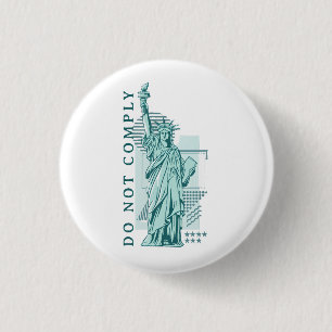 Do Not Comply 3 Cm Round Badge