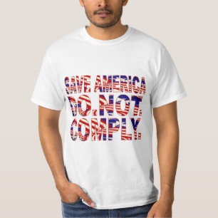 Do Not Comply Patriot T-shirt