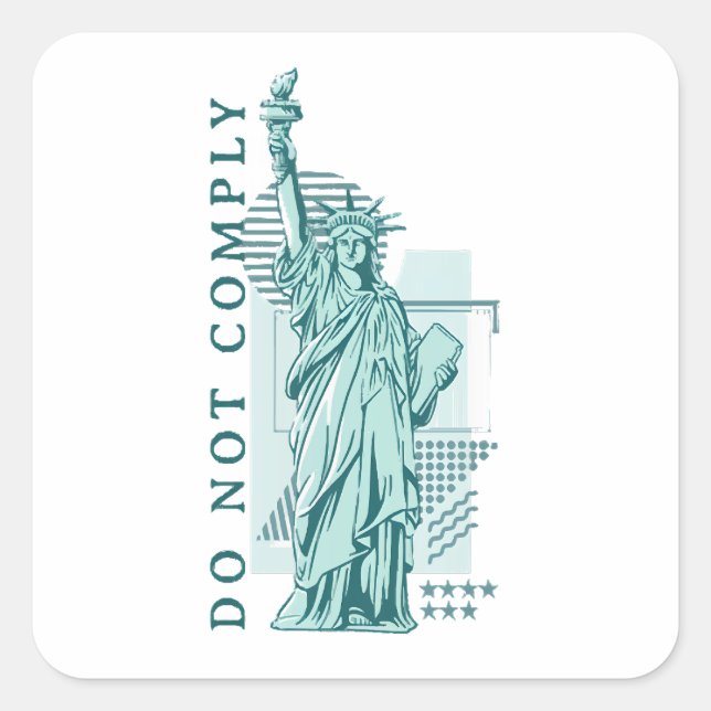 Do Not Comply Square Sticker (Front)