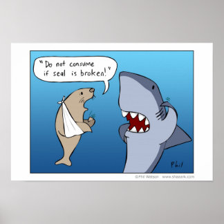 Do not consume if seal is broken - Poster