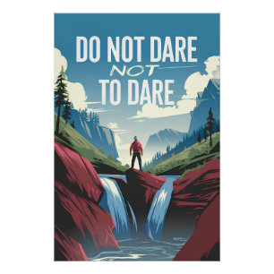 Do not dare not to dare poster