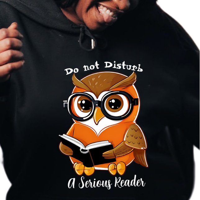 Do Not Disturb, a Serious Reader Sweatshirt (Creator Uploaded)