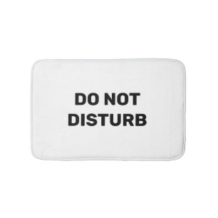 "Do Not Disturb" Black and White Bath Mat