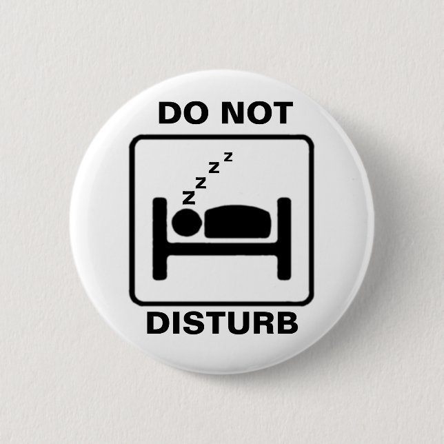 DO NOT DISTURB | BUTTON (Front)