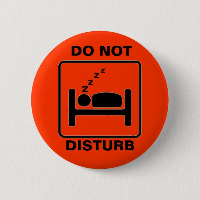 DO NOT DISTURB | BUTTON (Front)