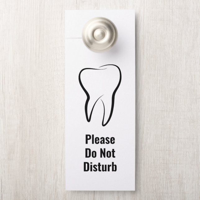 Do Not Disturb Dental Tooth Dentistry Clinic Image Door Hanger (On Knob)