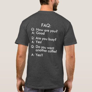 Do Not Disturb FAQ T-Shirt