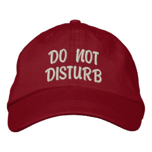 'Do Not Disturb' Gym Hat