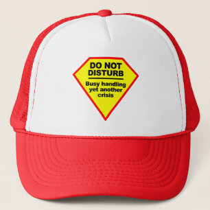 Do Not Disturb hat