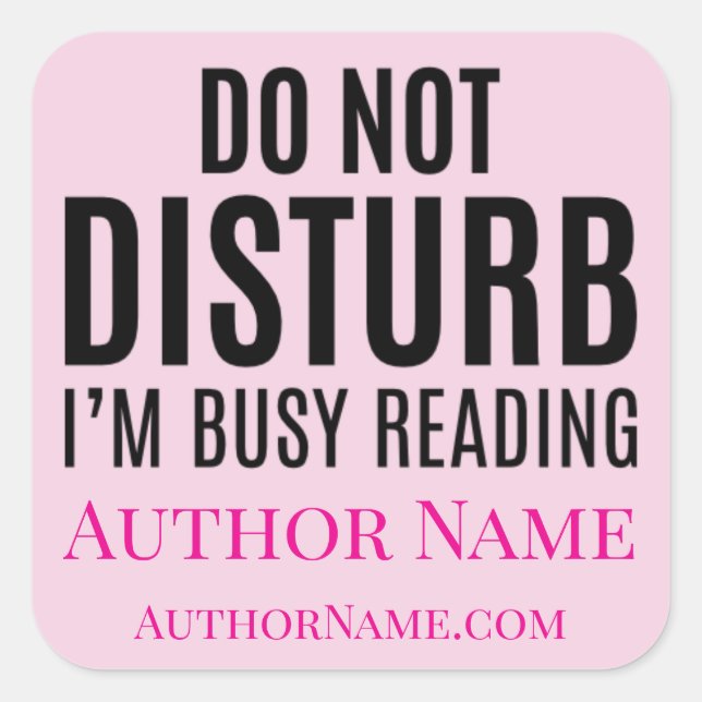 Do Not Disturb I'm Reading Square Sticker (Front)