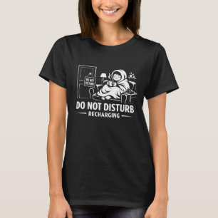 Do Not Disturb Introvert Mode T-Shirt