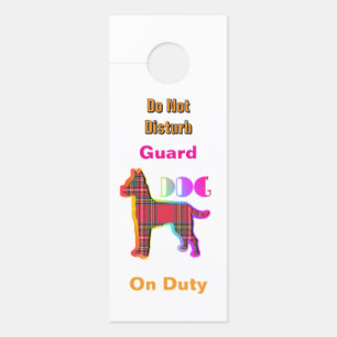 Do Not Disturb / Please Knock /Guard Dog Duty Wht Door Hanger