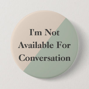 Do Not Disturb Quiet Please Productivity 7.5 Cm Round Badge