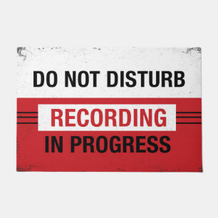 Do not Disturb Recording in Progress Door mat