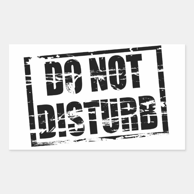 Do not disturb rubber stamp effect rectangular sticker (Front)