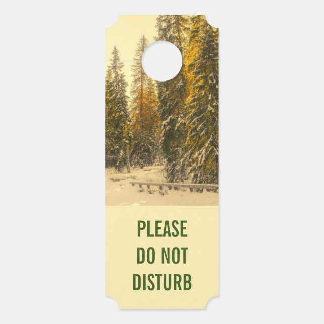 Do Not Disturb Snow Covered Pine Trees Photo Door Hanger (Front)