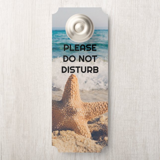 Do Not Disturb Starfish on a Sandy Beach Photo Door Hanger (On Knob)