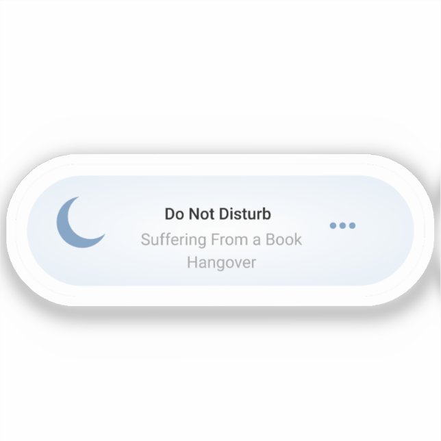 Do not Disturb - Suffering From A book Hangover (Front)