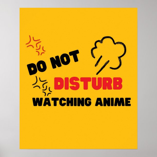 do not disturb watching anime  poster (Front)